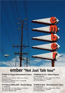 ember「Not Just Talk Tour」名古屋公演ゲストバンド発表！！