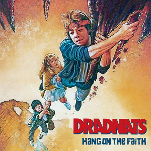 DRADNATS 5th フル・アルバム 『Hang On The Faith』ジャケット写真公開＆ 特設サイトオープン！