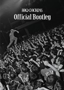 BBQ CHICKENS / OFFICIAL BOOTLEG