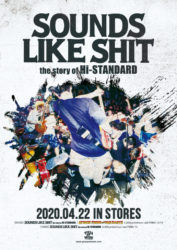 SOUNDS LIKE SHIT : the story of Hi-STANDARD