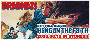 DRADNATS / Hang On The Faith