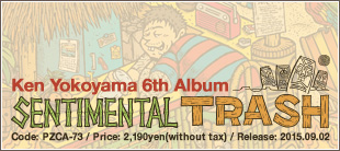Ken Yokoyama 6thアルバム「Sentimental Trash 」特設サイトオープン！ジャケット写真公開。
