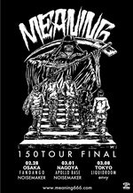 MEANING「150 TOUR FINAL SERIES」ゲストバンド&詳細発表!