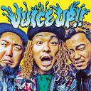 WANIMA / JUICE UP!!